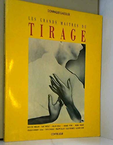Les grands maîtres du tirage 9782859490737