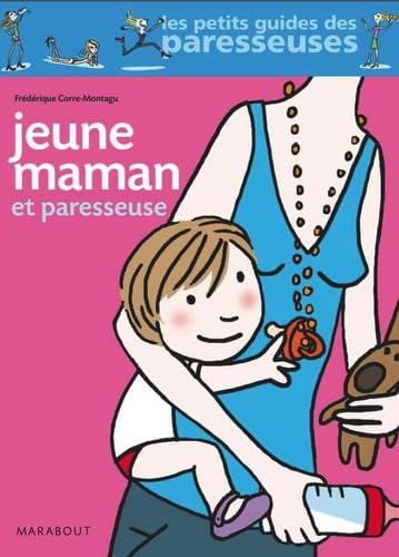 Jeune maman et paresseuse 9782501064033