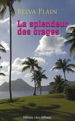 La splendeur des orages 9782844924872