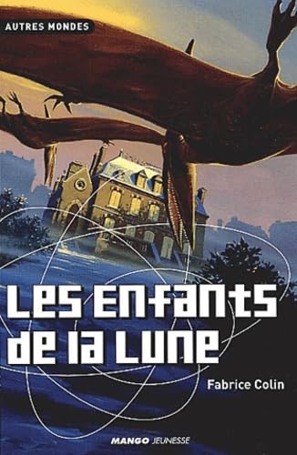 Les Enfants de la Lune 9782740412558