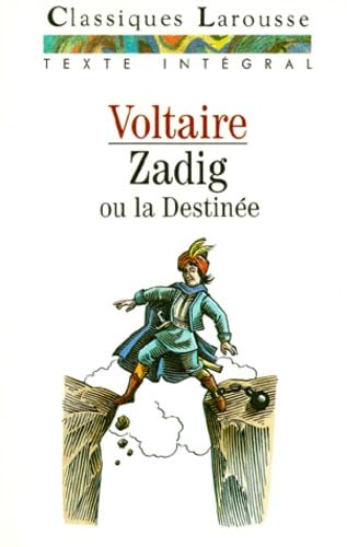 Zadig ou La destinée: Texte intégral 9782038715514