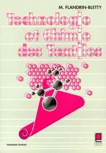 Technologie et chimie des textiles 9782854283914