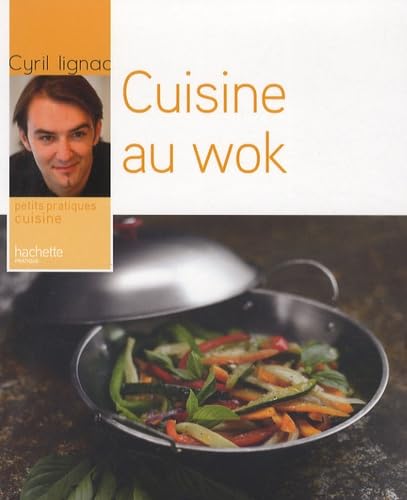 Cuisine au wok 9782016211458