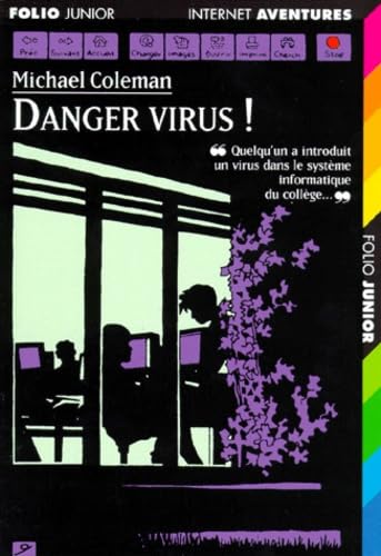 Danger Virus ! 9782070515721