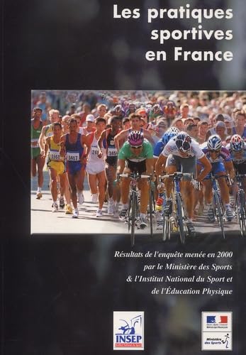 Les pratiques sportives en France. : Enquête 2000 9782865801244