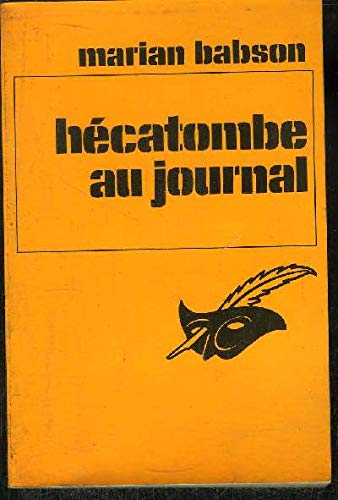 Hécatombe au journal 9782702413319