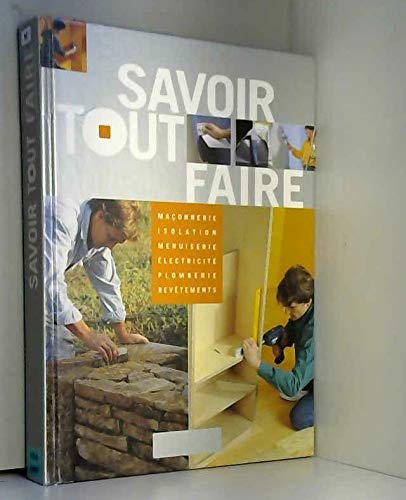 Savoir tout faire 9782702892992