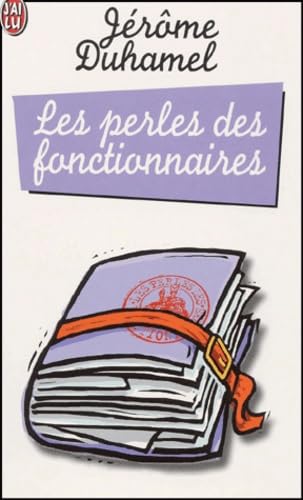 Les Perles des fonctionnaires 9782290306895