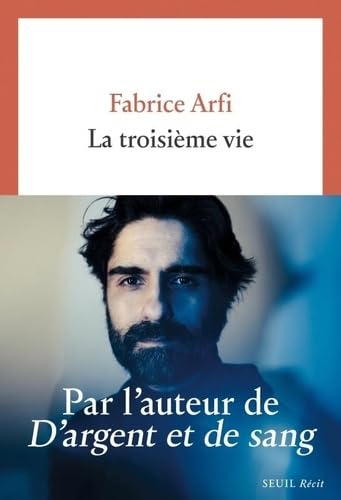 La Troisième Vie 9782021452297