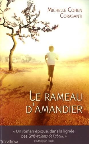 LE RAMEAU D AMANDIER 9782824606309