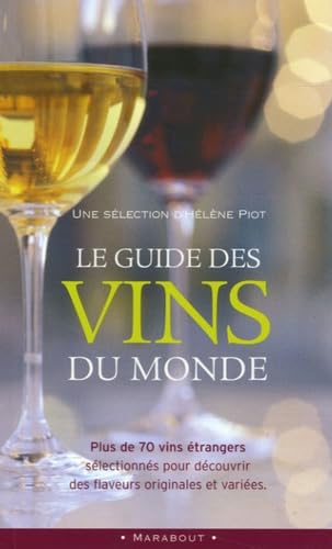 Le guide des vins du monde 9782501045315