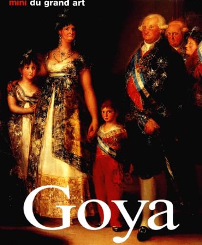 Les Minis du grand Art : Goya 9783829027724