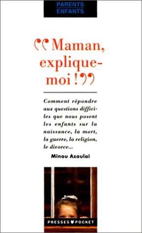 Maman, explique-moi ! 9782266055796