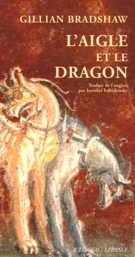 Aigle Et Le Dragon (l') 9782742759835