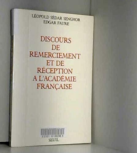 Discours de remerciement et de réception à l'Académie française 9782020085069