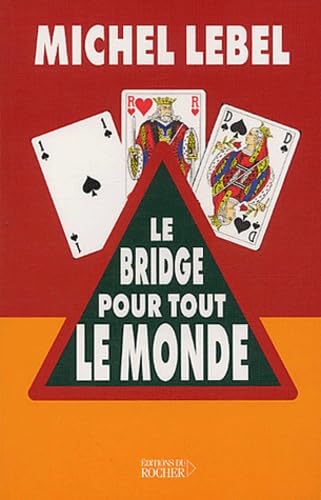 Le Bridge pour tout le monde 9782268047799