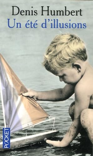 Un été d'illusions 9782266151832