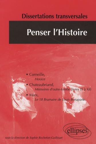 Penser l'Histoire: Dissertations transversales 9782729834616