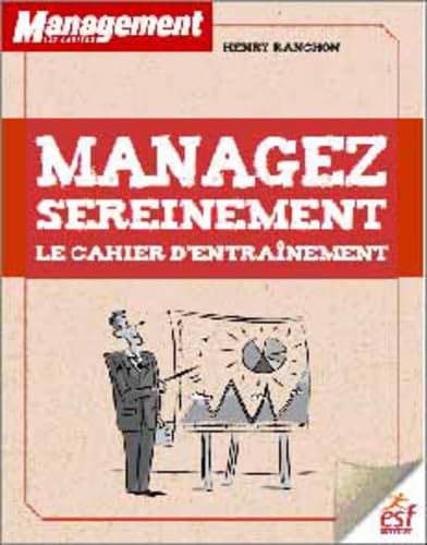 Manager sereinement le cahier d'entrainement 9782710123125