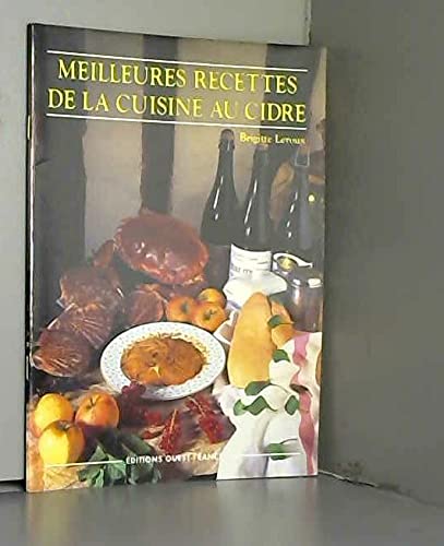 Meilleures recettes de la cuisine au cidre 9782737319501