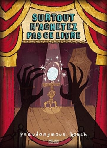 Surtout n'achetez pas ce livre ! 9782745952851