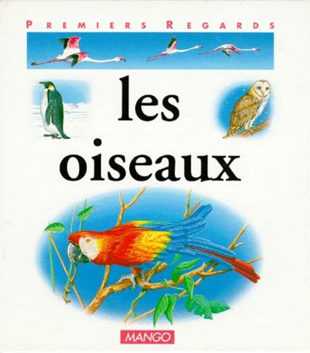Les oiseaux 9782740402986