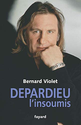 Depardieu, l'insoumis 9782213616780