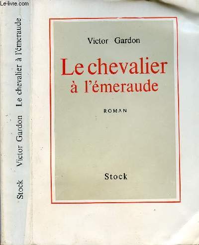 LE CHEVALIER A L'EMERAUDE 