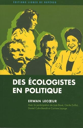 Des écologistes en politique 9782915752618