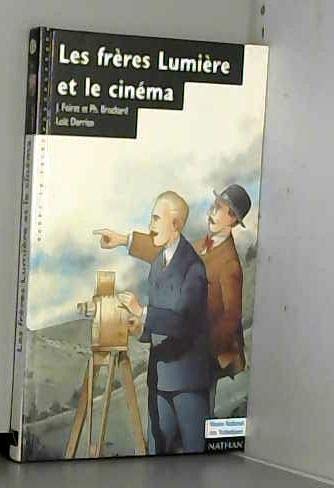Les frères Lumière et le cinéma 9782092045404