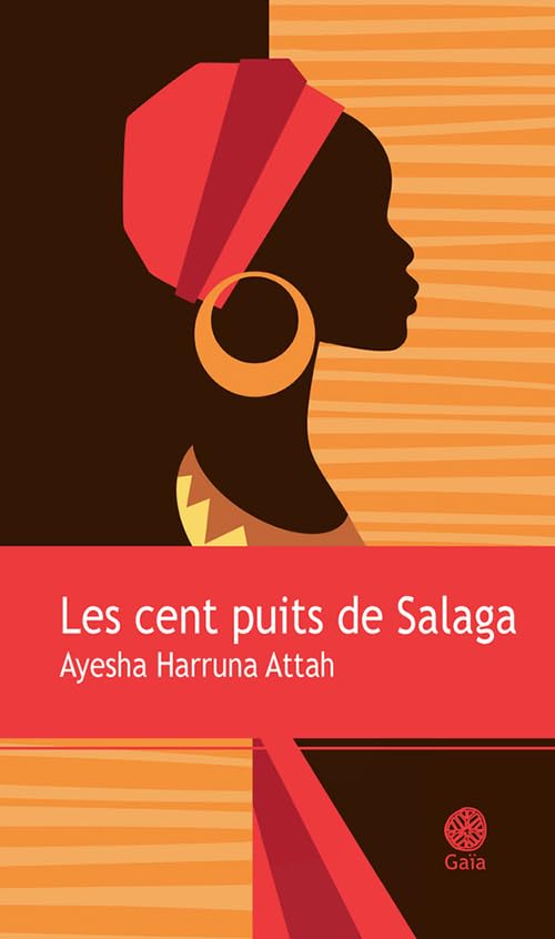 Les cent puits de Salaga 9782847209433