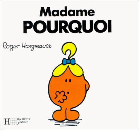 Madame Pourquoi 9782010156748