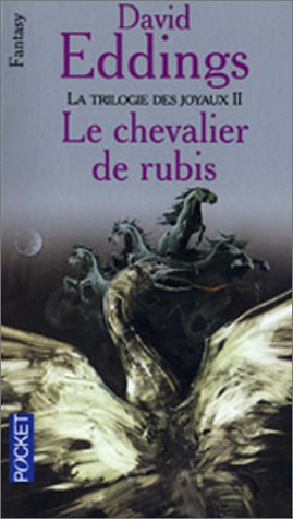 La Trilogie des joyaux, tome II : Le Chevalier de rubis 9782266110068