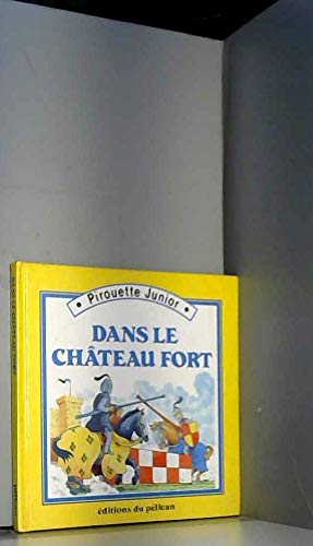 Dans le chateau fort 9782261021635