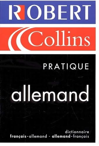 Le Robert & Collins Pratique Allemand. Dictionnaire Francais-Allemand Et Allemand-Francais 9782850368462