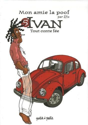 Ivan: Tout conte fée 9782849490433