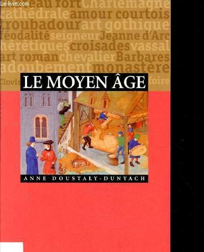 Le Moyen Age 9782745901620
