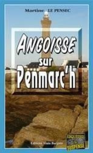 Angoisse sur penmarc'h 9782914532754