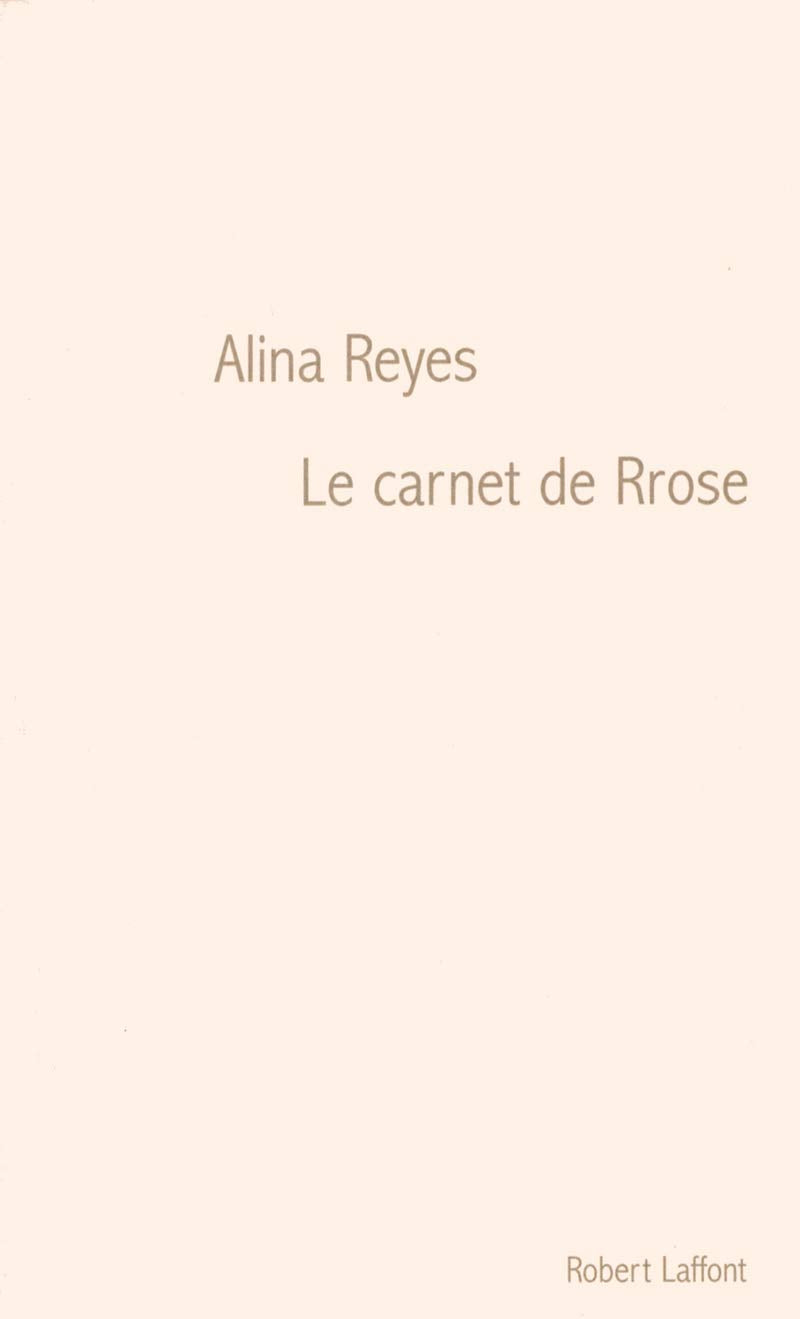 Le carnet de Rrose 9782221106990