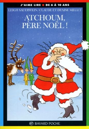 Atchoum, Père Noël ! 9782227727540