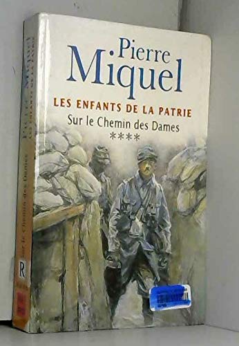 Sur le Chemin des Dames (Les enfants de la patrie) 9782702872260