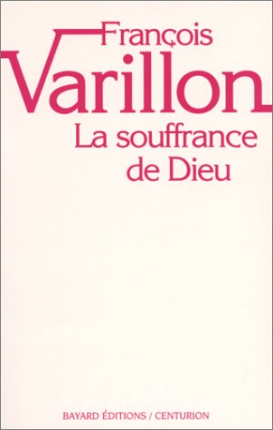 La Souffrance de Dieu 9782227310094