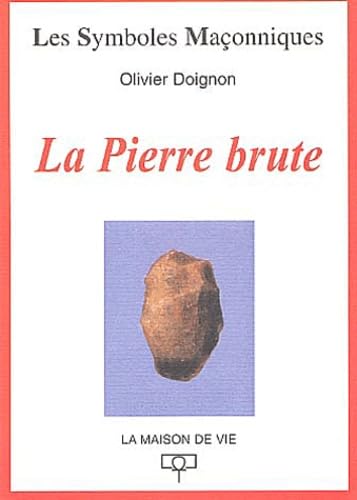 La pierre brute 9782909816616