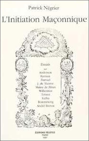 Initiation maçonnique 9782906031265