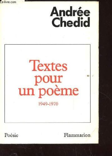 Textes pour un poème, 1949-1970 9782080649874