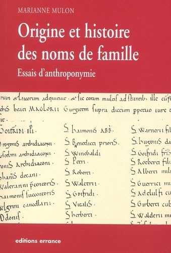 Origine des noms de famille : Essais d'anthroponymie 9782877722346
