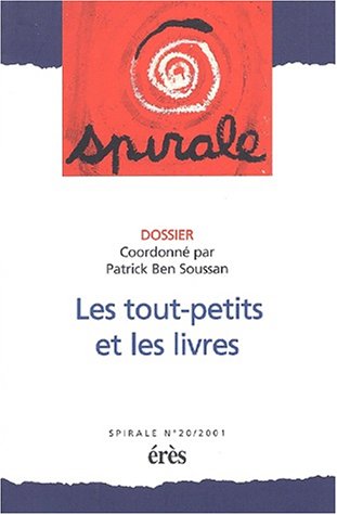 Spirale, numéro 20 : Les Tout-petits et les livres 9782865868995
