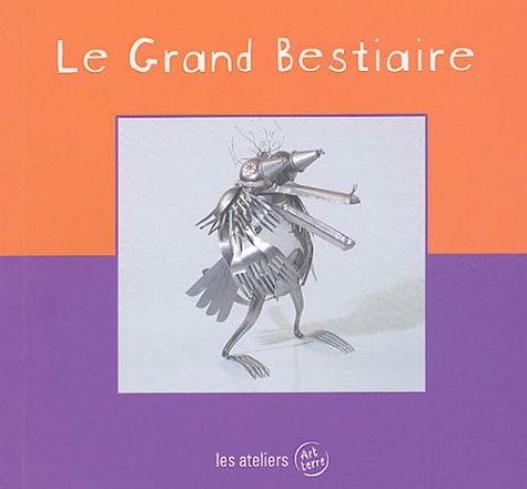 Le grand bestiaire 9782951757233