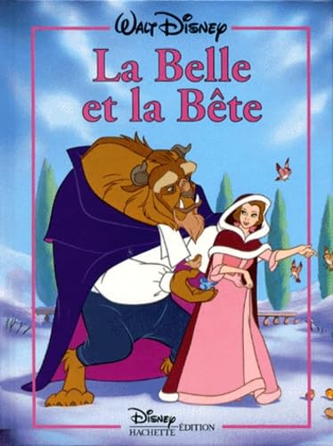 La Belle et la Bête. Disney classique 9782230007981