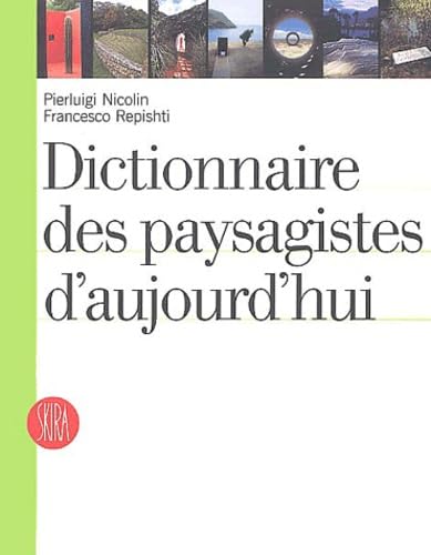 Dictionnaire des paysagistes d'aujourd'hui 9788884915122